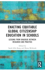 Enacting Equitable Global Citizenship Education in Schools