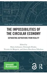 The Impossibilities of the Circular Economy