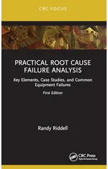 Practical Root Cause Failure Analysis