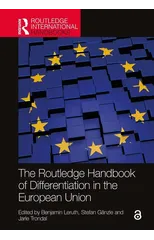 The Routledge Handbook of Differentiation in the European Union