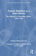 Peasant Rebellion in a Slave Society