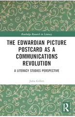 The Edwardian Picture Postcard as a Communications Revolution
