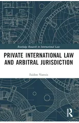 Private International Law and Arbitral Jurisdiction