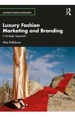Luxury Fashion Marketing and Branding