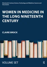 Women in Medicine in the Long Nineteenth Century