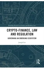 Crypto-Finance, Law and Regulation