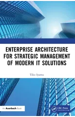 Enterprise Architecture for Strategic Management of Modern IT Solutions