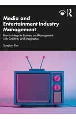 Media and Entertainment Industry Management