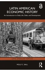Latin American Economic History