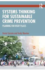 Systems Thinking for Sustainable Crime Prevention