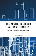 The Arctic in China’s National Strategy