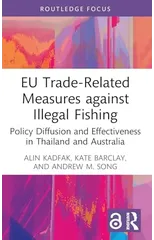 EU Trade-Related Measures against Illegal Fishing