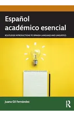 Espanol academico esencial