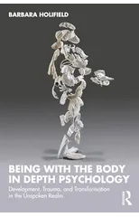Being with the Body in Depth Psychology