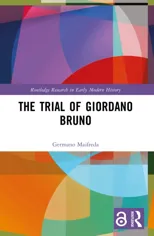 The Trial of Giordano Bruno