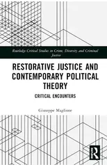 Restorative Justice and Contemporary Political Theory