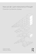 Hans van der Laan’s Instruments of Thought