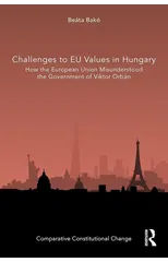 Challenges to EU Values in Hungary