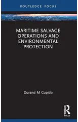 Maritime Salvage Operations and Environmental Protection