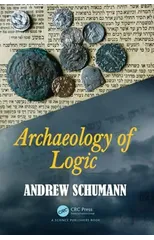 Archaeology of Logic