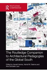 The Routledge Companion to Architectural Pedagogies of the Global South