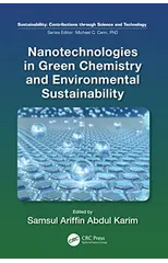 Nanotechnologies in Green Chemistry and Environmental Sustainability