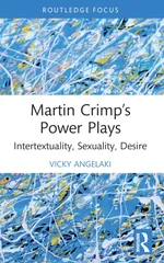 Martin Crimp’s Power Plays