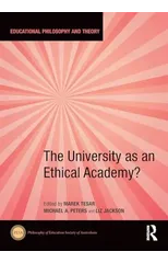 The University as an Ethical Academy?