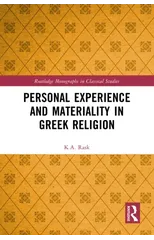 Personal Experience and Materiality in Greek Religion
