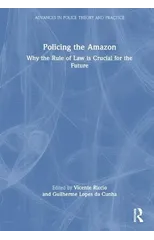 Policing the Amazon