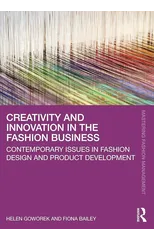 Creativity and Innovation in the Fashion Business
