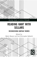 Reading Kant with Sellars