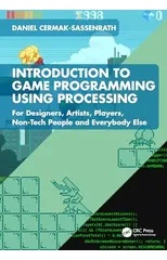 Introduction to Game Programming using Processing