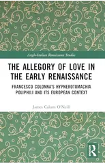 The Allegory of Love in the Early Renaissance