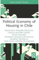 Political Economy of Housing in Chile