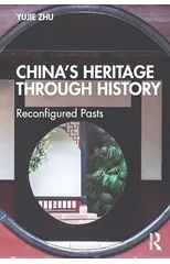 China’s Heritage through History