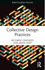 Collective Design Practices