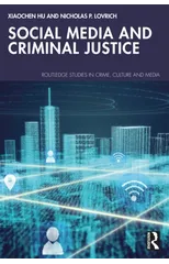 Social Media and Criminal Justice