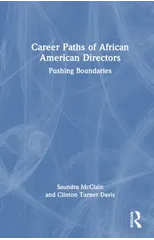 Career Paths of African American Directors