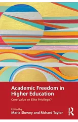 Academic Freedom in Higher Education