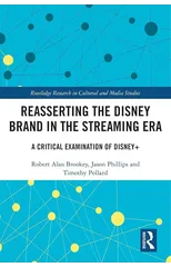 Reasserting the Disney Brand in the Streaming Era