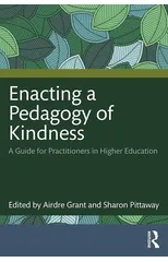 Enacting a Pedagogy of Kindness