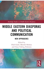 Middle Eastern Diasporas and Political Communication