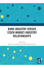 Bank-Industry versus Stock Market-Industry Relationships