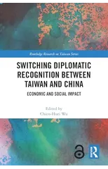 Switching Diplomatic Recognition Between Taiwan and China