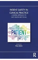 Patient Safety in Clinical Practice
