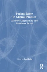 Patient Safety in Clinical Practice