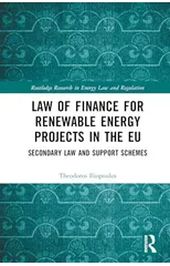 Law of Finance for Renewable Energy Projects in the EU