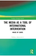 The Media as a Tool of International Intervention