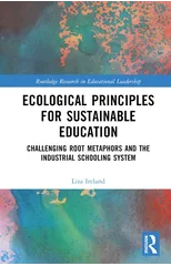 Ecological Principles for Sustainable Education